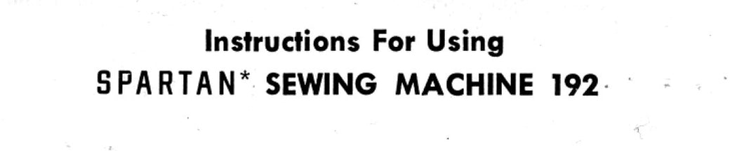 SINGER 192 SPARTAN INSTRUCTIONS ENGLISH SEWING MACHINE