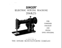 Load image into Gallery viewer, SINGER 206 206K25 INSTRUCTIONS BOOK IN ENGLISH SEWING MACHINE
