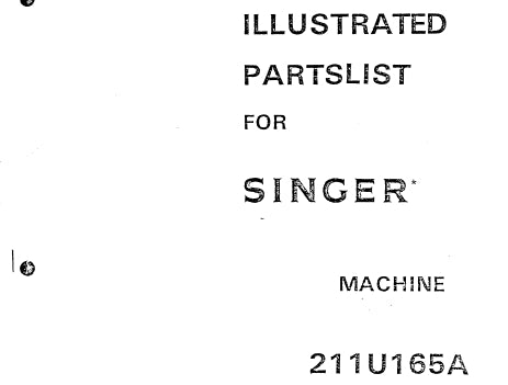 SINGER 211U165A ILLUSTRATED PARTS LIST ENGLISH SEWING MACHINE