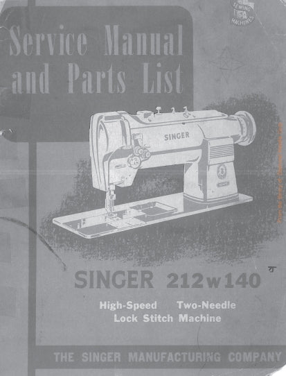 SINGER 212W140 SERVICE MANUAL ENGLISH SEWING MACHINE