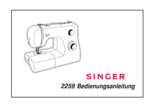 Load image into Gallery viewer, SINGER 2259 TRADITION BEDIENUNGSANLEITUNG DEUTSCH NAHMASCHINE

