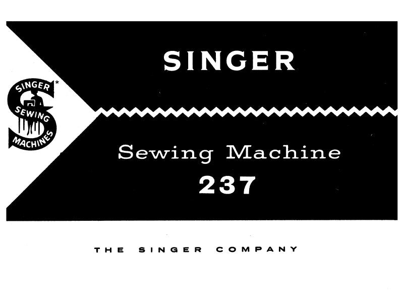 SINGER 237 INSTRUCTIONS BOOK IN ENGLISH SEWING MACHINE