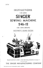 Load image into Gallery viewer, SINGER 246-12 INSTRUCTIONS ENGLISH SEWING MACHINE
