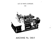 Load image into Gallery viewer, SINGER 246-5 LIST OF PARTS COMPLETE ENGLISH SEWING MACHINE
