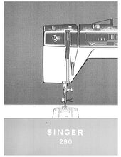 Load image into Gallery viewer, SINGER 290 INSTRUCTION MANUAL ENGLISH SEWING MACHINE
