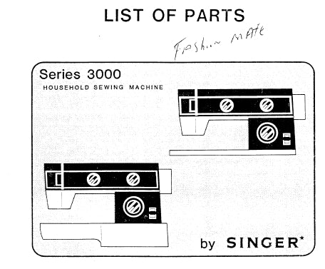 SINGER 3000 SERIES LIST OF PARTS ENGLISH SEWING MACHINE