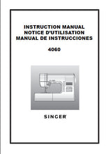 Load image into Gallery viewer, SINGER 4060 INSTRUCTION MANUAL ENGLISH FRANCAIS ESPANOL SEWING MACHINE
