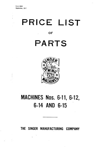 SINGER 6-11 6-12 6-14 6-15 LIST OF PARTS ENGLISH SEWING MACHINE