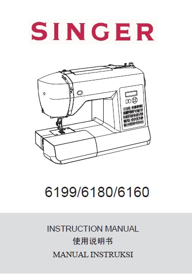 SINGER 6160 6180 6199 INSTRUCTION MANUAL ENGLISH CHINESE INDONESIAN SEWING MACHINE