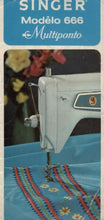 Load image into Gallery viewer, SINGER 666 MULTIPONTO MANUAL DE INSTRUCOES PT MAQUINA DE COSTURA
