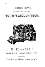 Load image into Gallery viewer, SINGER 71-112 71-113 INSTRUCTIONS FOR USING AND ADJUSTING ENGLISH SEWING MACHINES
