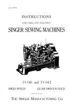 Load image into Gallery viewer, SINGER 71-141 71-142 INSTRUCTIONS FOR USING AND ADJUSTING ENGLISH SEWING MACHINES
