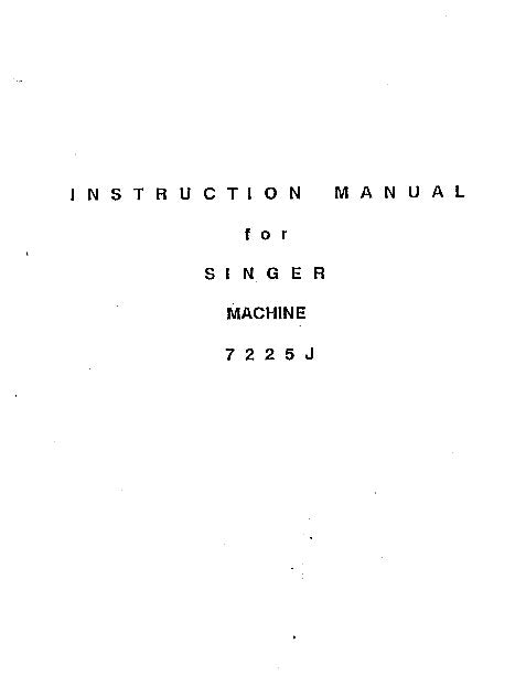 SINGER 7225J INSTRUCTION MANUAL ENGLISH SEWING MACHINE