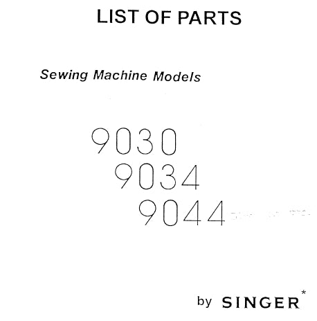 SINGER 9030 9034 9044 15824 LIST OF PARTS ENGLISH SEWING MACHINE – THE ...