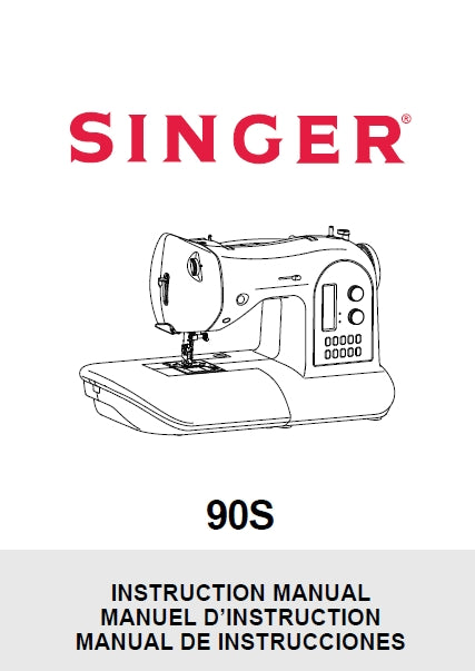 SINGER 90S INSTRUCTION MANUAL ENGLISH FRANCAIS ESPANOL SEWING MACHINE ...