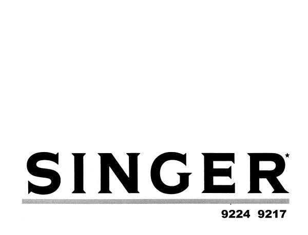 SINGER 9224 9217 INSTRUCTION MANUAL ENGLISH SEWING MACHINE