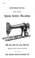 Load image into Gallery viewer, SINGER 96-10 96-12 96-16 INSTRUCTIONS ENGLISH SEWING MACHINE
