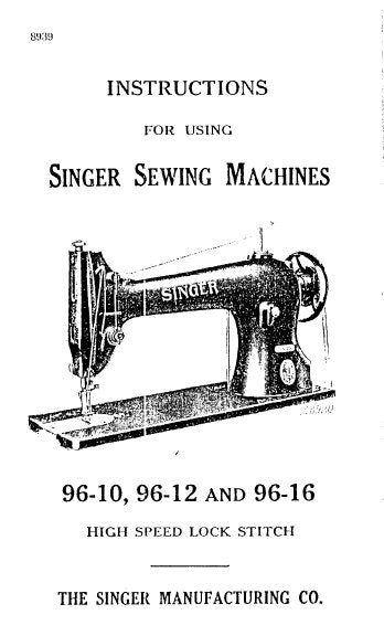 SINGER 96-10 96-12 96-16 INSTRUCTIONS ENGLISH SEWING MACHINE