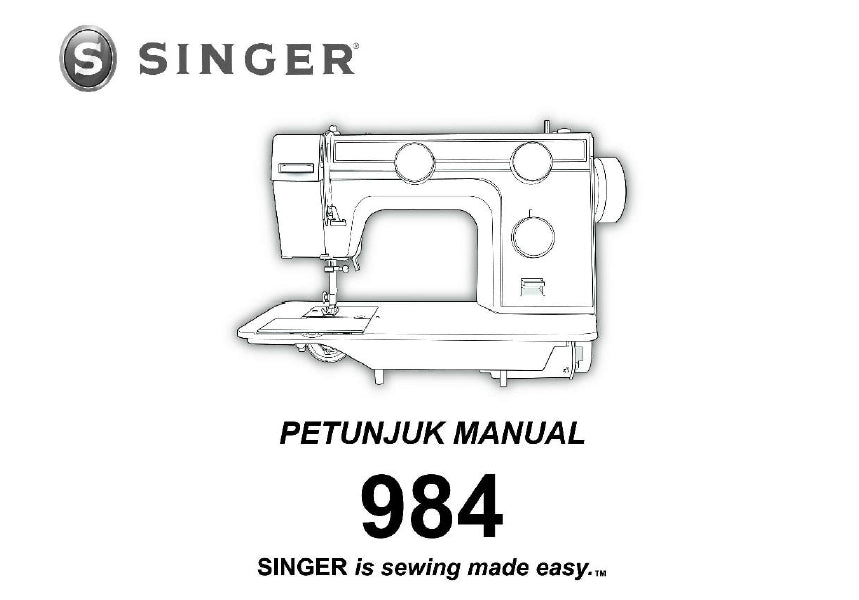 SINGER 984 PETUNJUK MANUAL INDONESIAN SEWING MACHINE