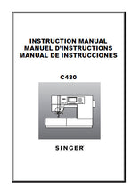 Load image into Gallery viewer, SINGER C430 INSTRUCTION MANUAL ENGLISH FRANCAIS ESPANOL SEWING MACHINE
