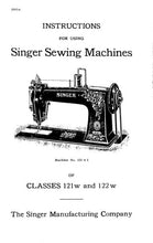 Load image into Gallery viewer, SINGER CLASSES 121W AND 122W INSTRUCTIONS ENGLISH SEWING MACHINES
