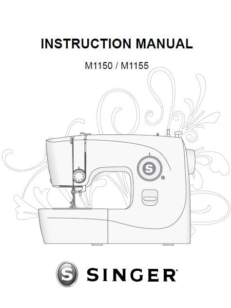 SINGER M1150 M1155 INSTRUCTION MANUAL ENGLISH SEWING MACHINE