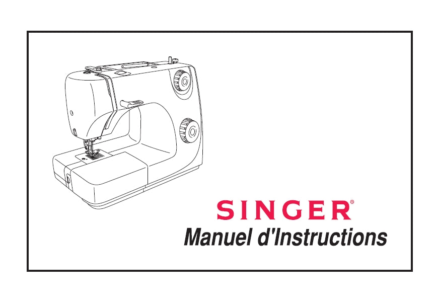 SINGER M2405 MANUEL D'INSTRUCTIONS FRANCAIS MACHINE A COUDRE