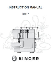 Load image into Gallery viewer, SINGER SE017 INSTRUCTION MANUAL ENGLISH SEWING MACHINE
