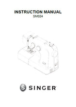 Load image into Gallery viewer, SINGER SM024 INSTRUCTION MANUAL ENGLISH SEWING MACHINE
