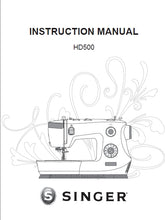 Load image into Gallery viewer, SINGER HD500 INSTRUCTION MANUAL MANUEL D&#39;INSTRUCTIONS MANUAL DE INSTRUCCIONES ENG FRANC ESP SEWING MACHINE MAHINE A COUDRE MAQUINA DE COSER
