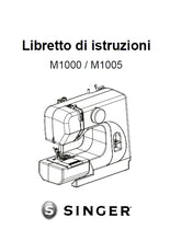 Load image into Gallery viewer, SINGER M1000 M1005 LIBRETTO DI ISTRUZIONI ITALIANO MACCHINA DA CUCIRE
