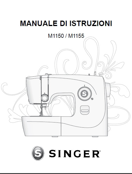 SINGER M1150 M1155 MANUALE DI ISTRUZIONI ITALIANO SEWING MACHINE