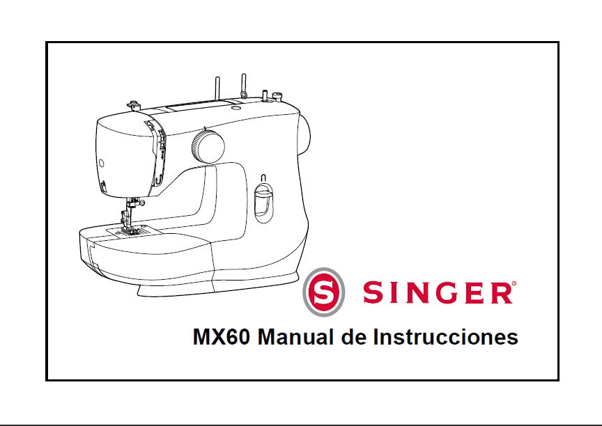 SINGER MX60 MANUAL DE INSTRUCCIONES ESP MAQUINA DE COSER