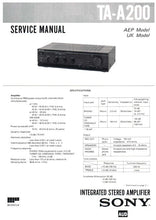 Load image into Gallery viewer, SONY TA-A200 SERVICE MANUAL BOOK IN ENGLISH INTEGRATED STEREO AMPLIFIER
