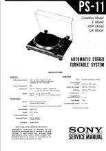 Load image into Gallery viewer, SONY PS-11 SERVICE MANUAL IN ENGLISH AUTOMATIC STEREO TURNTABLE SYSTEM
