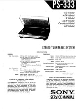 Load image into Gallery viewer, SONY PS-333 SERVICE MANUAL IN ENGLISH STEREO TURNTABLE SYSTEM
