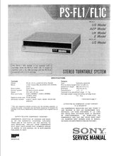 Load image into Gallery viewer, SONY PS-FL1 PS-FL1C SERVICE MANUAL IN ENGLISH STEREO TURNTABLE SYSTEM
