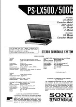 Load image into Gallery viewer, SONY PS-LX500 PS-LX500C SERVICE MANUAL IN ENGLISH STEREO TURNTABLE SYSTEM
