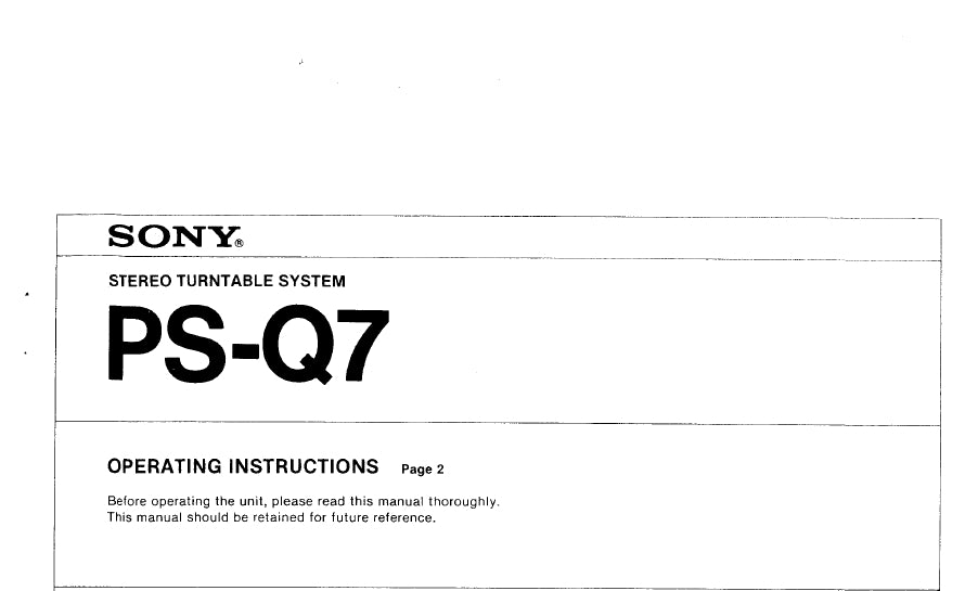 SONY PS-Q7 OPERATING INSTRUCTIONS ENGLISH STEREO TURNTABLE SYSTEM