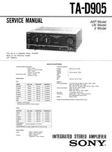 Load image into Gallery viewer, SONY TA-D905 SERVICE MANUAL ENGLISH INTEGRATED STEREO AMPLIFIER
