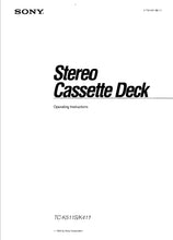 Load image into Gallery viewer, SONY TC-K411 TC-K511 OPERATING INSTRUCTIONS IN ENGLISH STEREO CASSETTE DECK
