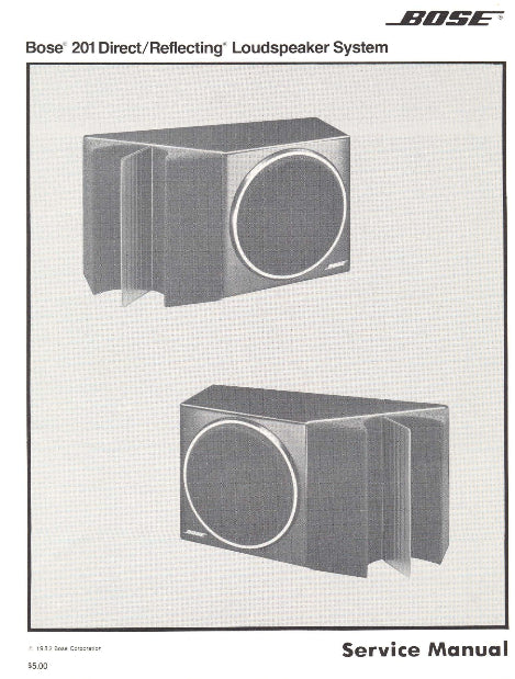 BOSE 201 SERIES I DIRECT REFLECTING LOUDSPEAKER SYSTEM SERVICE MANUAL 8 PAGES ENG