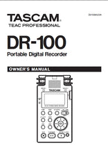 Load image into Gallery viewer, TASCAM DR-100 OWNER'S MANUAL IN ENGLISH PORTABLE DIGITAL RECORDER
