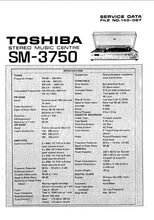 Load image into Gallery viewer, TOSHIBA SM-3750 SERVICE DATA IN ENGLISH STEREO MUSIC CENTRE
