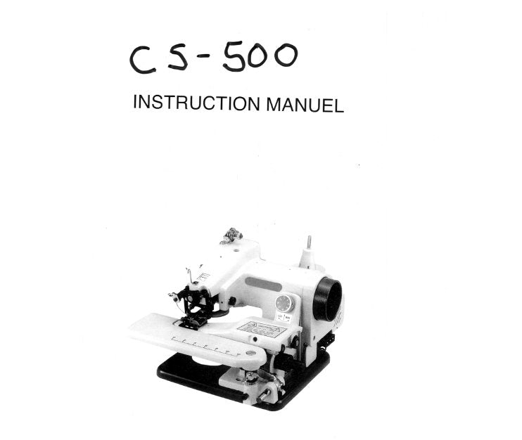 US BLINDSTITCH CS-500 INSTRUCTION MANUAL IN ENGLISH SEWING MACHINE