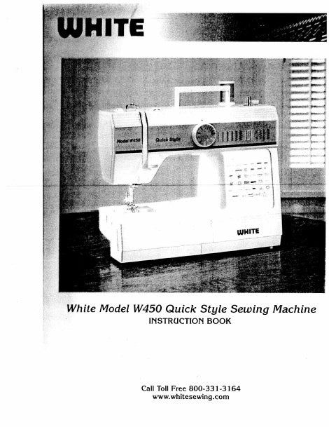 WHITE W450 INSTRUCTION BOOK ENGLISH SEWING MACHINE