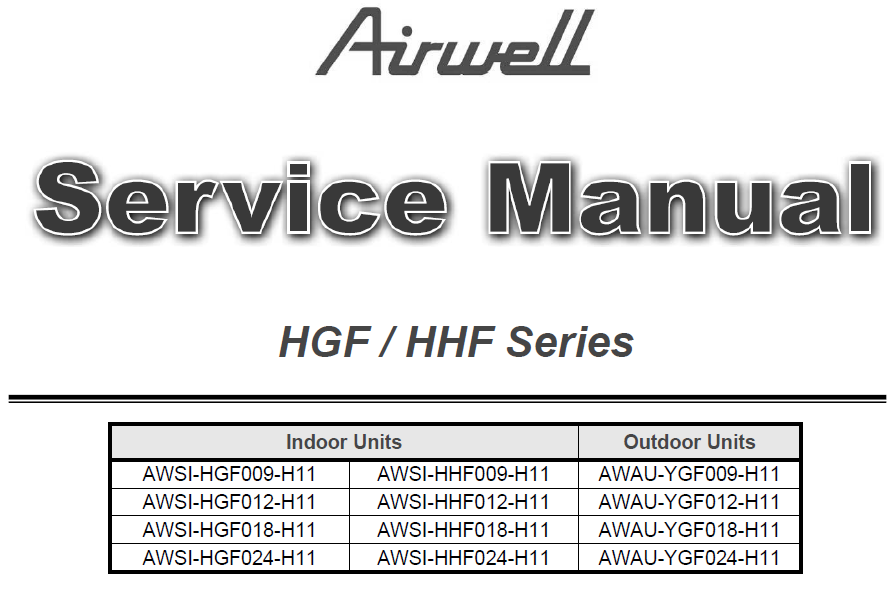 AIRWELL AWSI-HGF009-H11 SERVICE MANUAL BOOK IN ENGLISH HGF HHF YGF SERIES MONO SPLIT AIR CONDITIONERS
