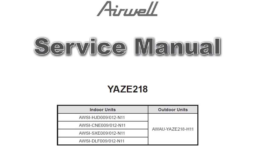 AIRWELL AWSI-HJD009 012-N11 YAZE218 SERVICE MANUAL BOOK IN ENGLISH AIR CONDITIONERS