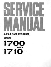 Load image into Gallery viewer, AKAI 1700 1710 SERVICE MANUAL BOOK IN ENGLISH REEL TO REEL STEREO TAPE RECORDER
