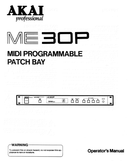 AKAI ME30P OPERATOR'S MANUAL BOOK IN ENGLISH MIDI PROGRAMMABLE PATCH BAY